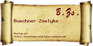 Buschner Zselyke névjegykártya